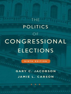 cover image of The Politics of Congressional Elections